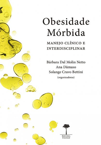 OBESIDADE MÓRBIDA: MANEJO CLÍNICO E INTERDISCIPLINAR