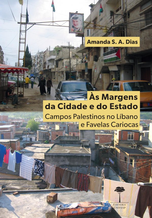 LANÇAMENTO EDITORA UNIFESP - MARGENS DA CIDADE E DO ESTADO, ÀS