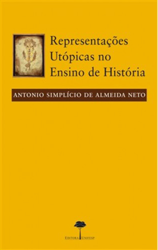 REPRESENTACAO UTOPICAS NO ENSINO DE HISTORIA