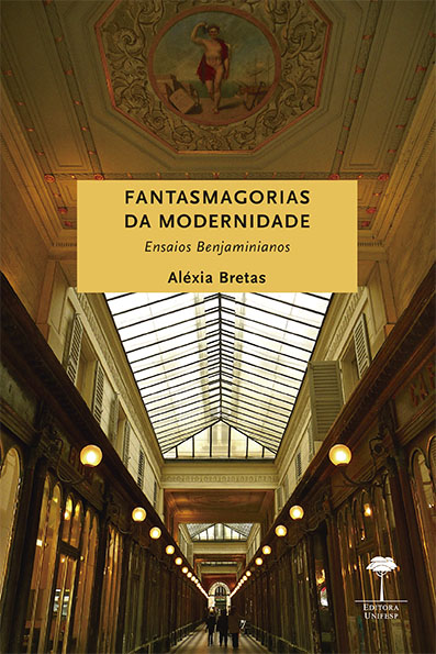 FANTASMAGORIA DA MODERNIDADE