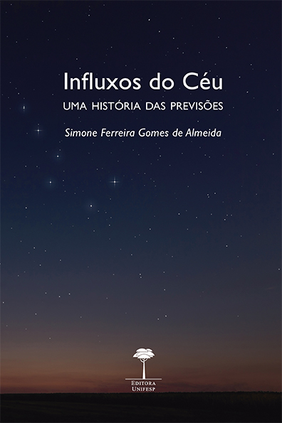 INFLUXOS DO CÉU - UMA HISTÓRIA DAS PREVISÕES